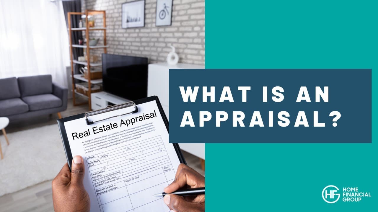 What is an Appraisal?